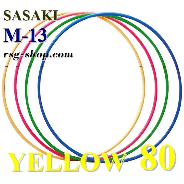 Hoop Sasaki M-13 LEY 80 cm col. Yellow